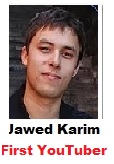 first YouTuber Javed Karim