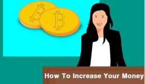 Read more about the article How To Increase Your Money