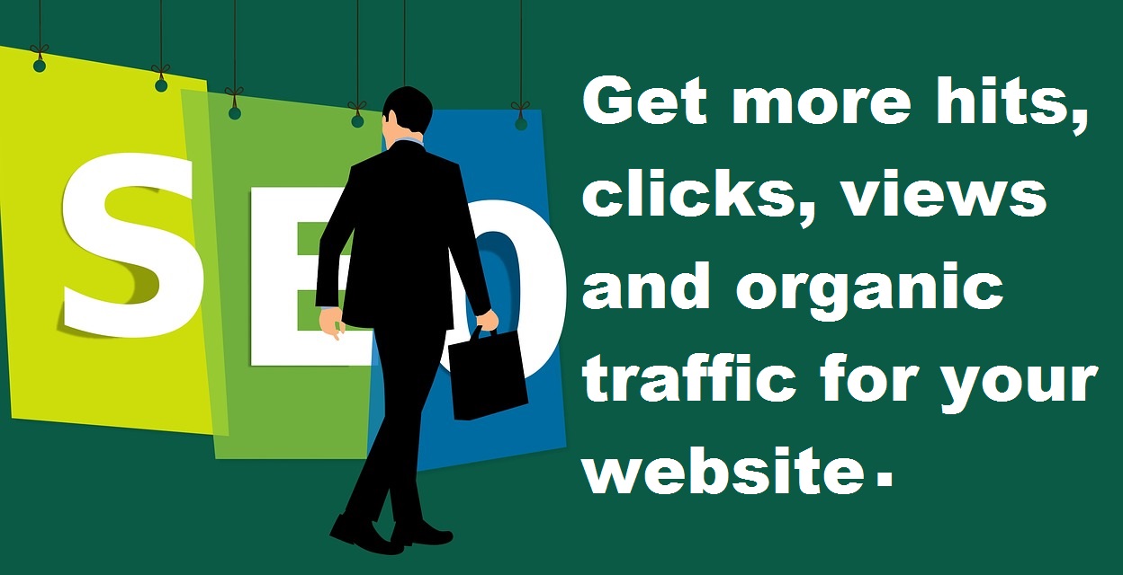 get more hits, clicks, views and organic traffic for your website