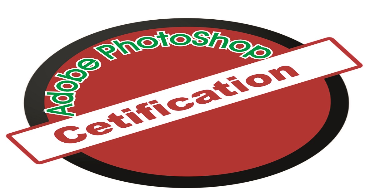 Adobe PhotoShop Certification